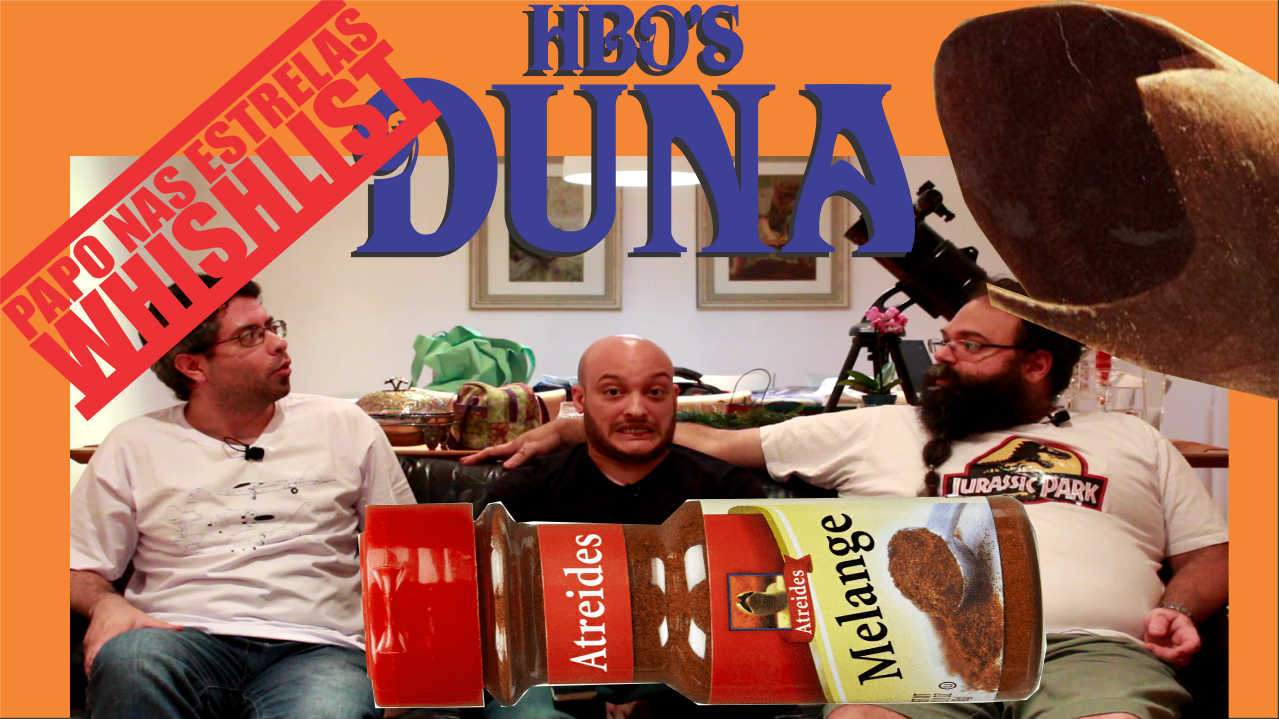Nós queremos Duna pela HBO!