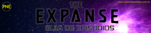 The Expanse - Guia de Episódios