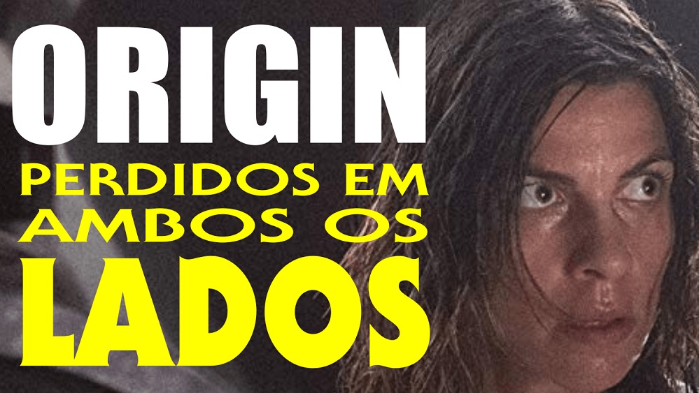 Origin – Episódio 2 – Perdidos em Ambos os Lados