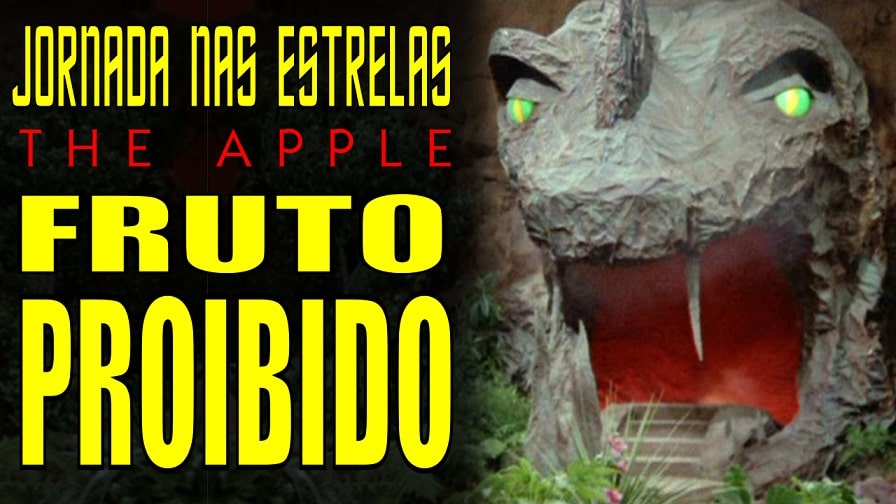 Jornada nas Estrelas - O Fruto Proibido - Star Trek - The Apple