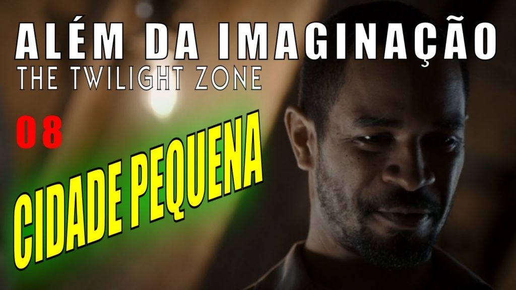 Além da Imaginação 2019 (s02e08) - Cidade Pequena