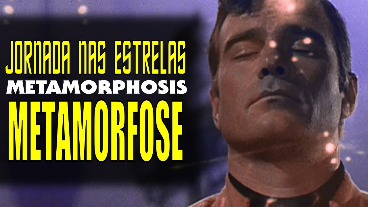 Jornada nas Estrelas – Metamorfose [Metamorphosis] (Episódio)