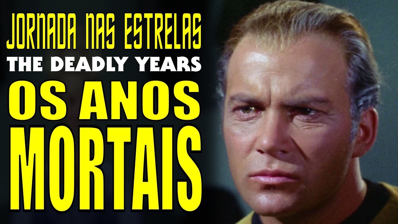 Jornada nas Estrelas – Os Anos Mortais [The Deadly Years] (Episódio)