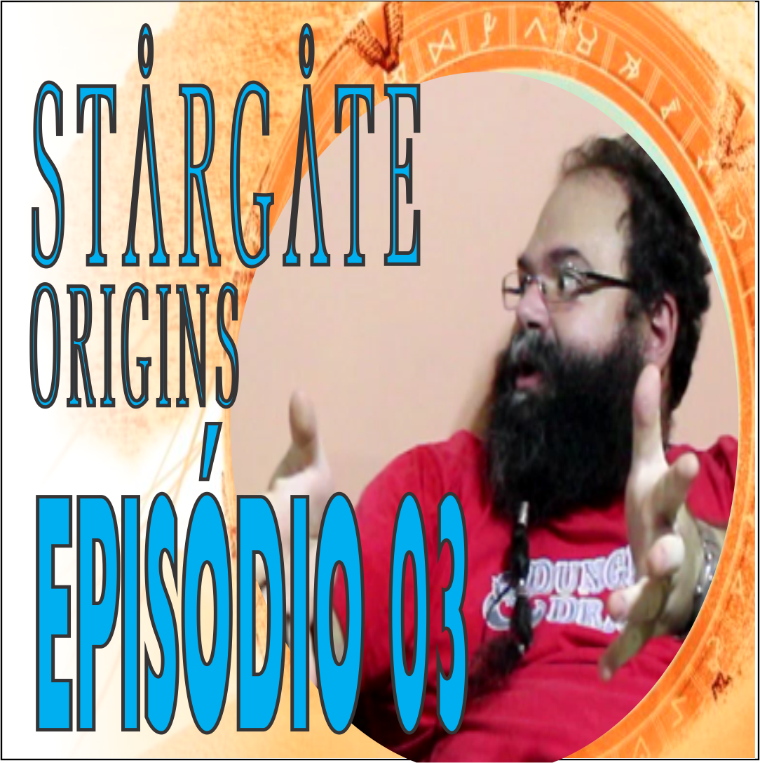 Stargate Origins – Episódio 03 – Crítica!