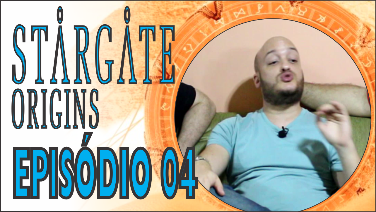 Stargate Origins – Episódio 04 – Crítica!