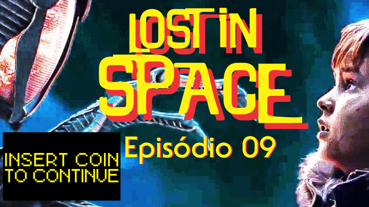 Perdidos no Espaço – Episódio 09 – Ressurreição – Análise!