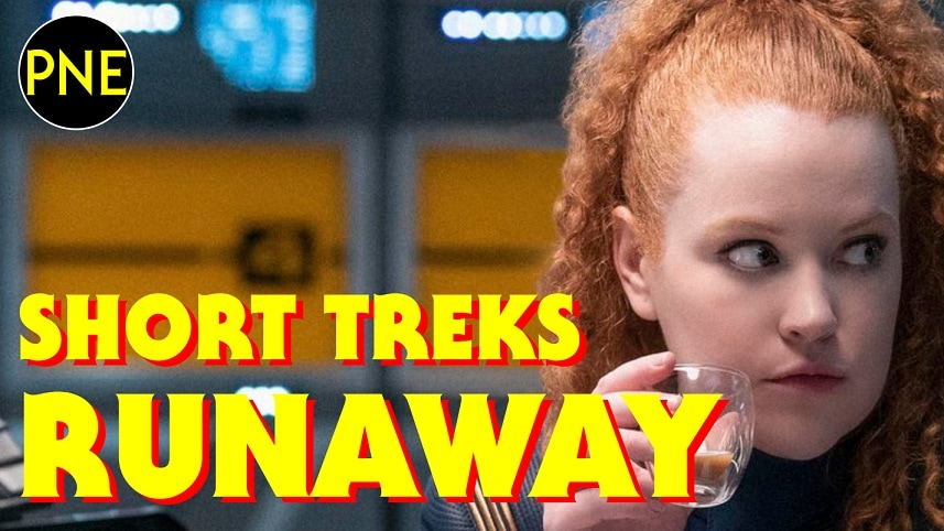 Runaway – Star Trek: Discovery – Short Treks – É bom?