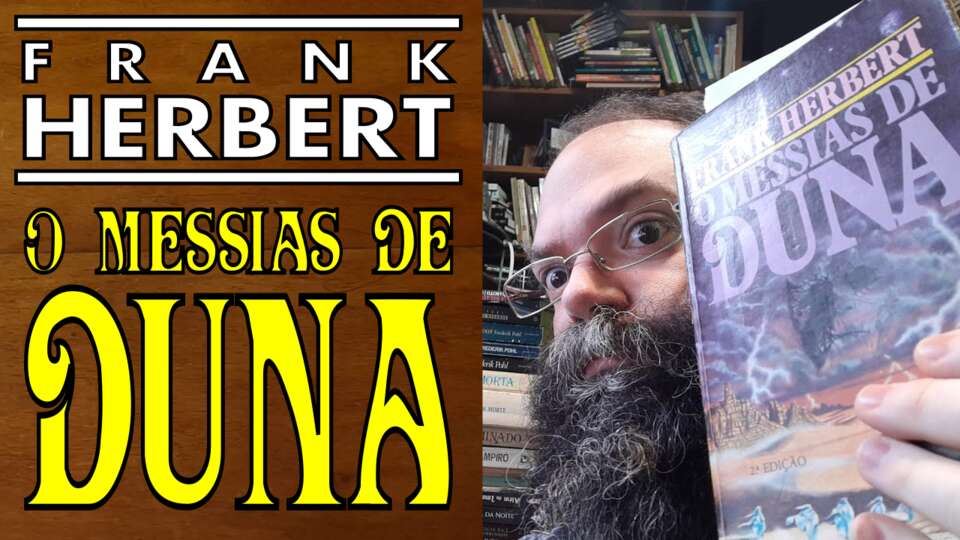Resenha do Livro: “O Messias de Duna” – Frank Herbert (1969)